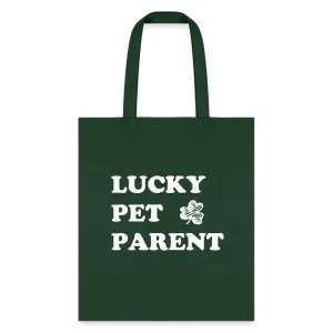 Lucky Pet Parent Tote Bag